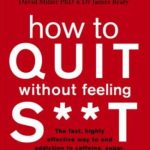 How to Quit Without Feeling Shit 9 Audio Books - Pastebincom