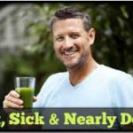 Fat Sick Nearly Dead Movie