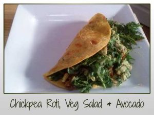 Chickpea Roti, Veg Salad & Avocado