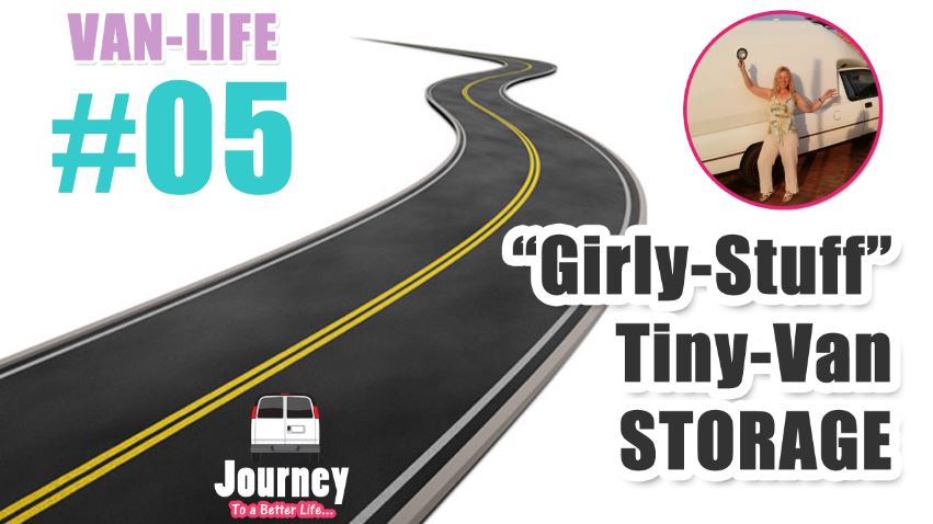 Girly Stuff Tiny-Van Storage (Jewellery, Hair, Bathroom, Makeup) – Van-Life #05 [Video]