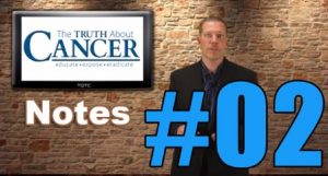 Truth about cancer notes02