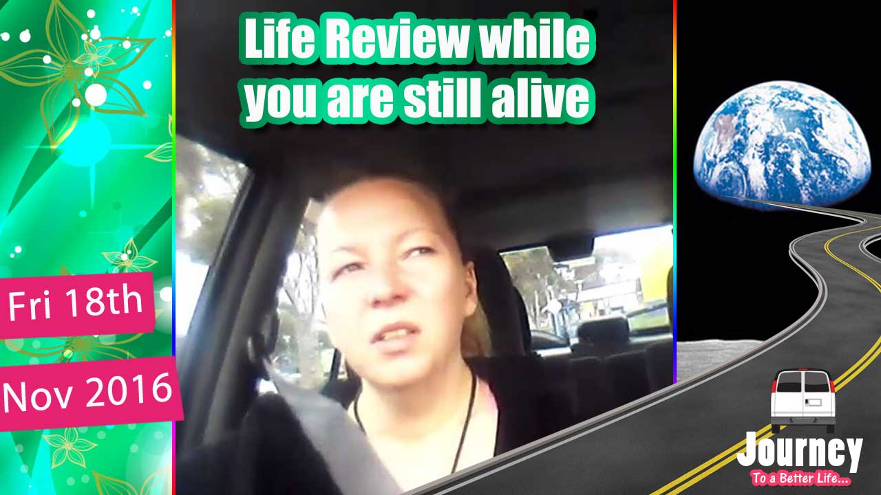 Life Review while you are alive