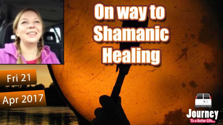 On way to Shamanic Healing