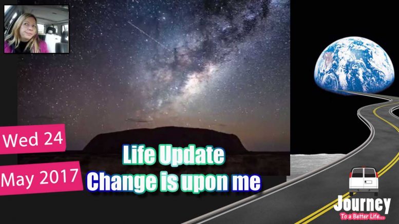 Life Update – Change is Upon Me