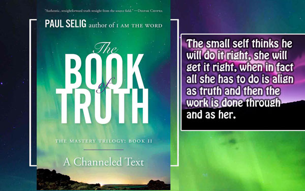 [Paul Selig] Book of Truth 5b  (I am not the mask I wear)