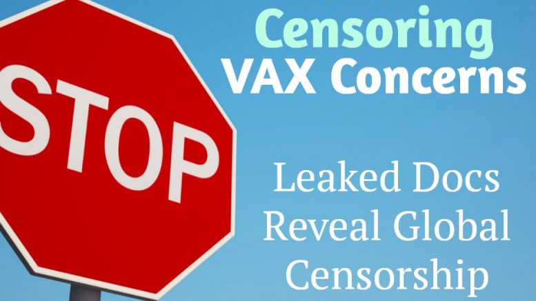 Docs Leaked reveal Social Media censorship in the name of ‘Vaccine Hesitancy’ [Videos & Links]