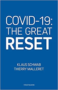 What is the Great Reset and why should I be concerned?