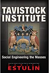 Tavistock Institute - Social Engineering the Masses