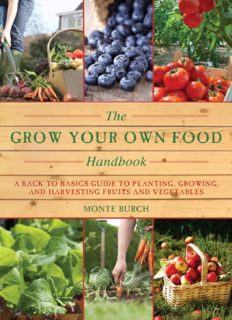 Grow Your Own Food Handbook