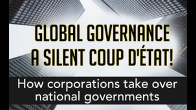 How corporations take over national governments (The Great Takeover)