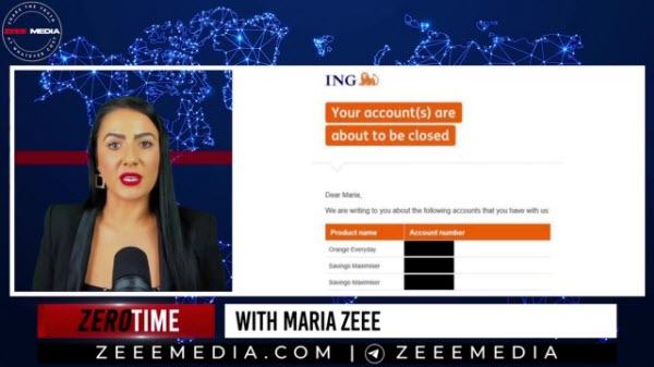 ING closed Maria Zeee’s Bank Account