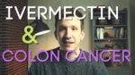 Ivermectin_Colon_Cancer