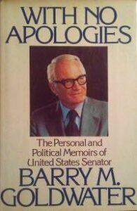 book-BarryMGoldwater-withnoapologies