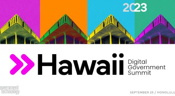Hawaii-DigitalGovernmentSummit2023