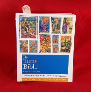 The Tarot Bible : The definitive guide to the cards and Spreads
